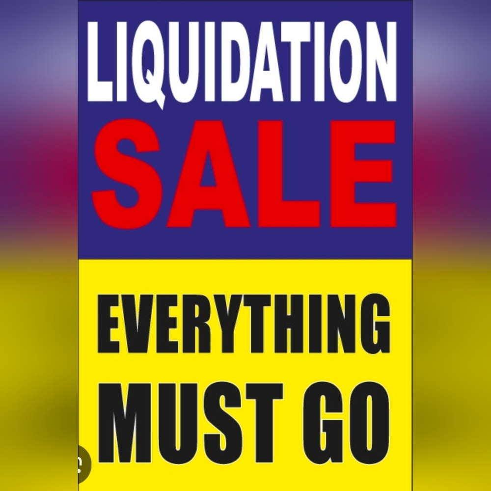 🚨 Liquidation Sale